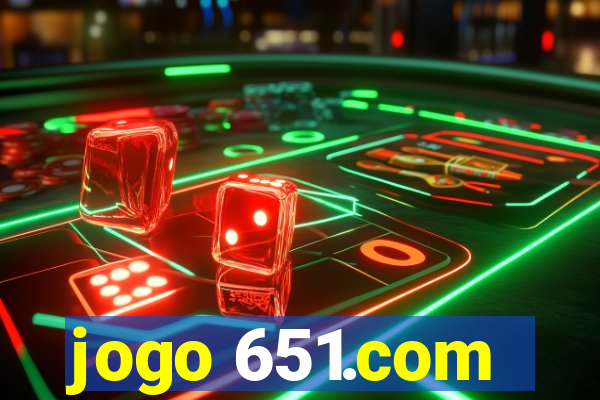 jogo 651.com